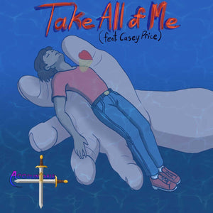 "Take All of Me" by ACCOUNTABLE feat. Casey Price (Mp3)