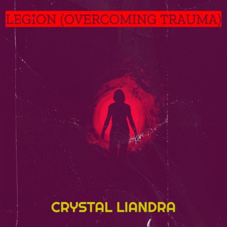 "Legion" by Crystal Liandra (Mp3)