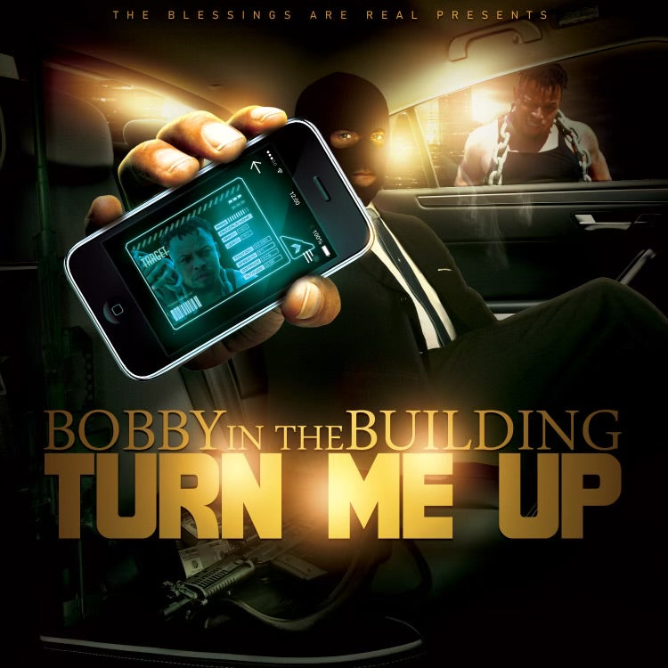 "Turn Me Up" by Bobby In The Building (Mp3)