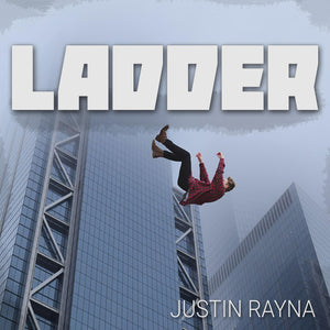 "LADDER" by Justin Rayna (Mp3)