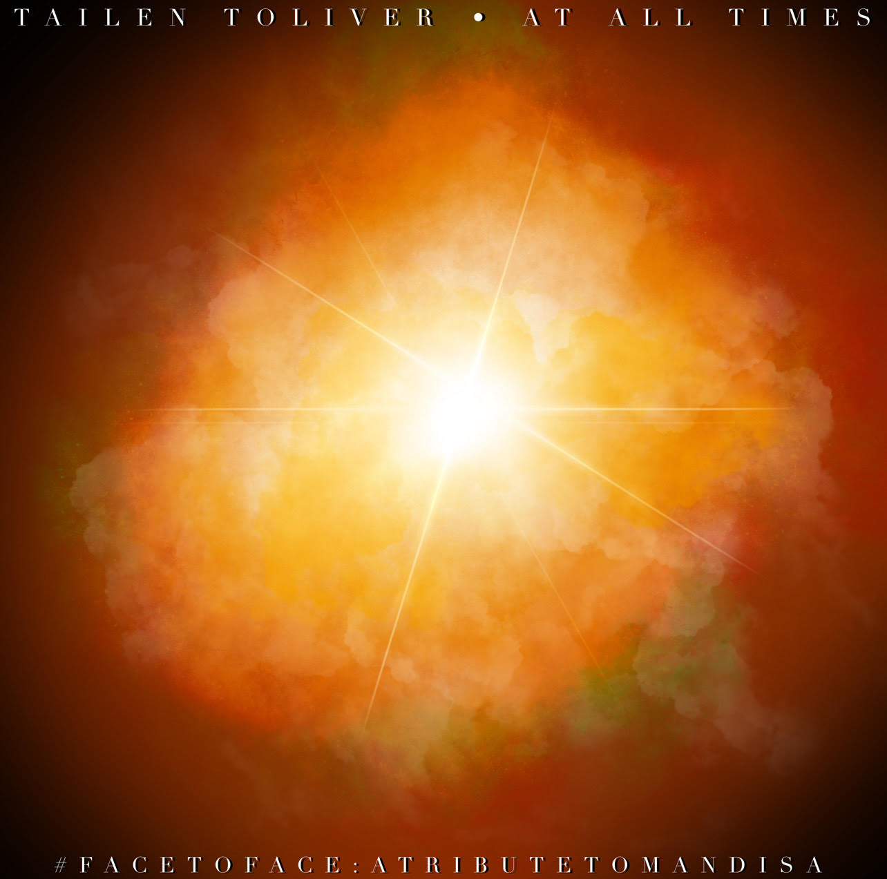 "At All Times" by Tailen Toliver (Mp3)