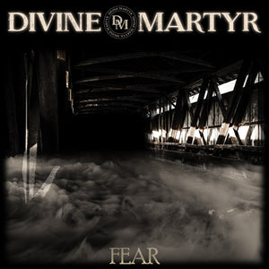 "Fear" by Divine Martyr (Mp3)