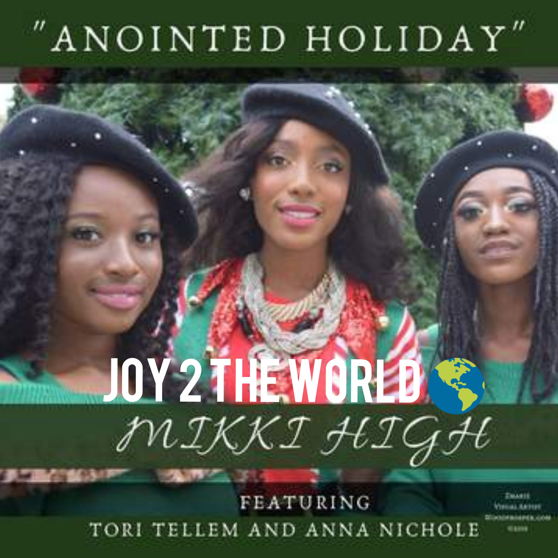 "Joy 2 The World" by Mikki High ft. Anna Nichole & Tori Tellem
