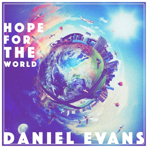 "Hope For The World" by Daniel Evans MP3