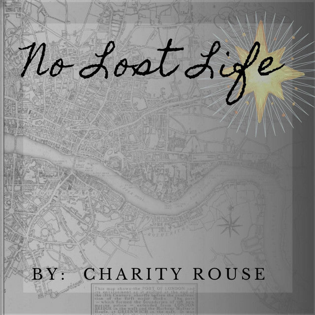 "No Lost Life" by Charity Rouse (Mp3)