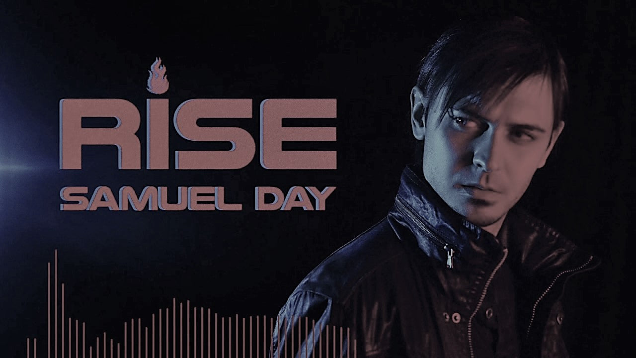 "Rise" by Samuel Day (Mp3)