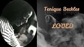 "LOVED" by Tenique Beckles (Mp3)